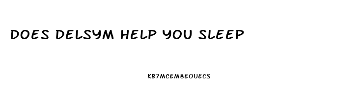 Does Delsym Help You Sleep