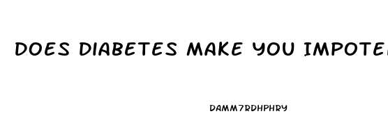 Does Diabetes Make You Impotent