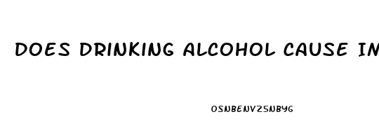 Does Drinking Alcohol Cause Impotence