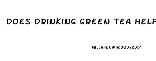 Does Drinking Green Tea Help You Sleep