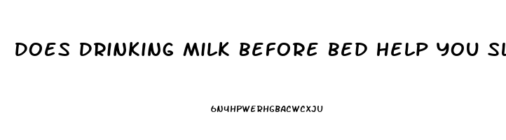 Does Drinking Milk Before Bed Help You Sleep