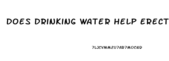 Does Drinking Water Help Erectile Dysfunction