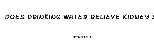 Does Drinking Water Relieve Kidney Stone Pain