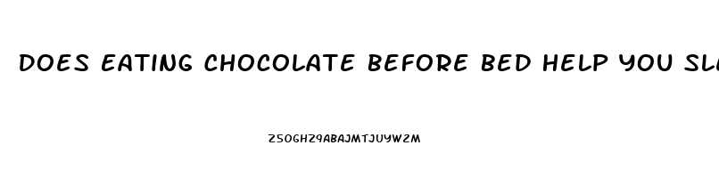 Does Eating Chocolate Before Bed Help You Sleep