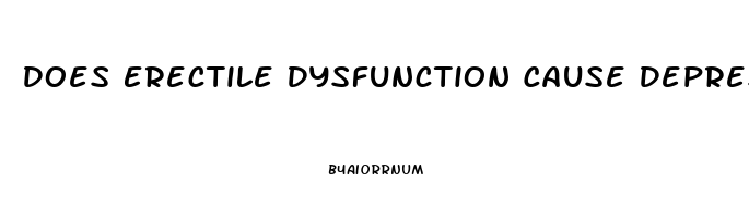 Does Erectile Dysfunction Cause Depression