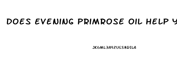 Does Evening Primrose Oil Help You Sleep