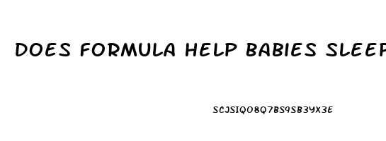 Does Formula Help Babies Sleep Better