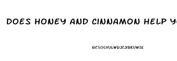 Does Honey And Cinnamon Help You Sleep