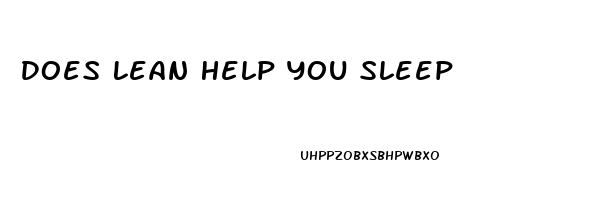 Does Lean Help You Sleep