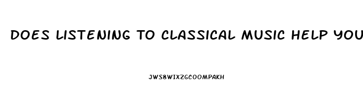 Does Listening To Classical Music Help You Sleep