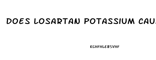 Does Losartan Potassium Cause Erectile Dysfunction