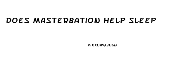 Does Masterbation Help Sleep