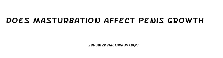 Does Masturbation Affect Penis Growth