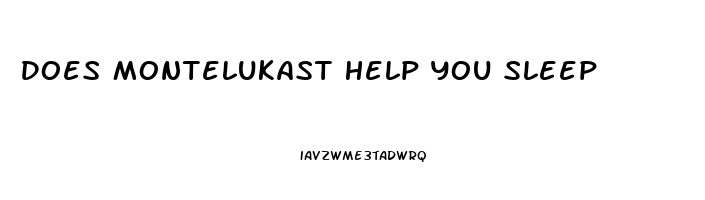 Does Montelukast Help You Sleep