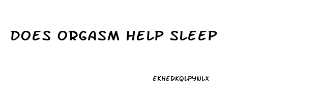 Does Orgasm Help Sleep