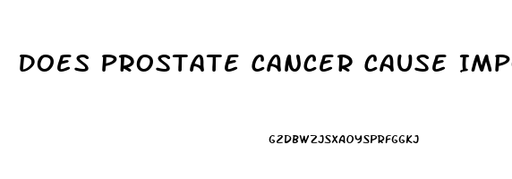 Does Prostate Cancer Cause Impotence