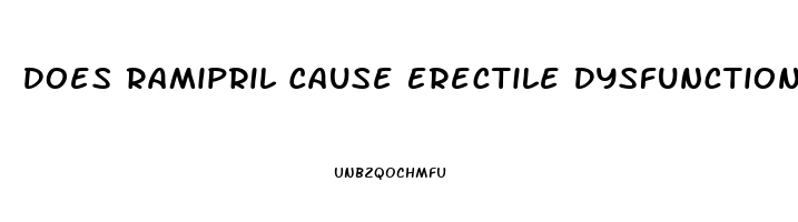 Does Ramipril Cause Erectile Dysfunction