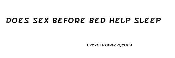 Does Sex Before Bed Help Sleep