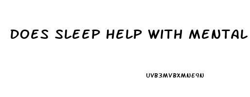 Does Sleep Help With Mental Health