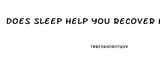 Does Sleep Help You Recover From A Cold