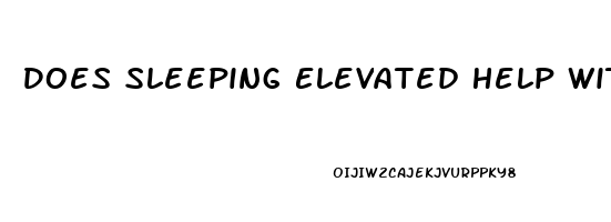 Does Sleeping Elevated Help With Sleep Apnea