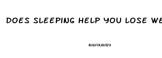 Does Sleeping Help You Lose Weight