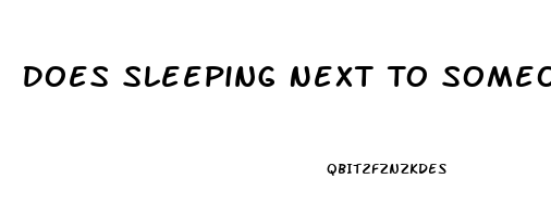 Does Sleeping Next To Someone Help Insomnia