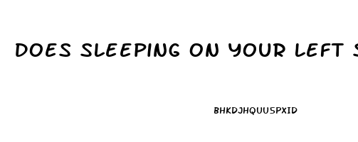 Does Sleeping On Your Left Side Help Digestion