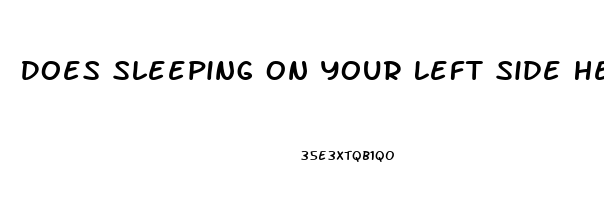 Does Sleeping On Your Left Side Help Heartburn