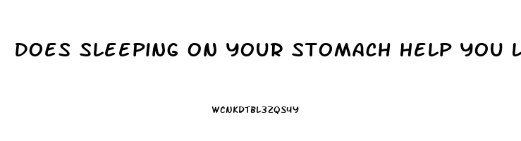 Does Sleeping On Your Stomach Help You Lose Belly Fat