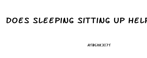 Does Sleeping Sitting Up Help Apnea