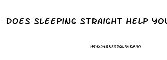 Does Sleeping Straight Help You Grow