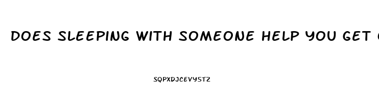 Does Sleeping With Someone Help You Get Over An Ex