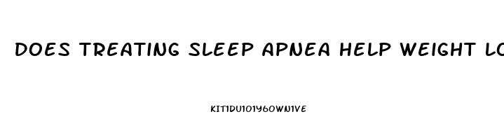 Does Treating Sleep Apnea Help Weight Loss