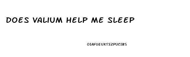 Does Valium Help Me Sleep