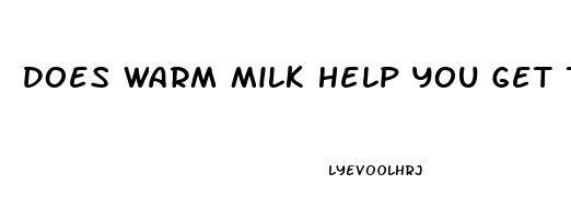 Does Warm Milk Help You Get To Sleep