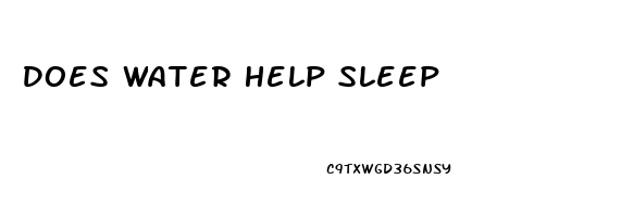 Does Water Help Sleep