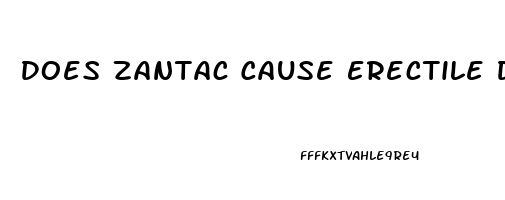 Does Zantac Cause Erectile Dysfunction