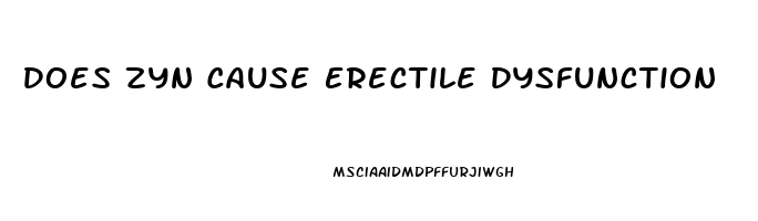 Does Zyn Cause Erectile Dysfunction