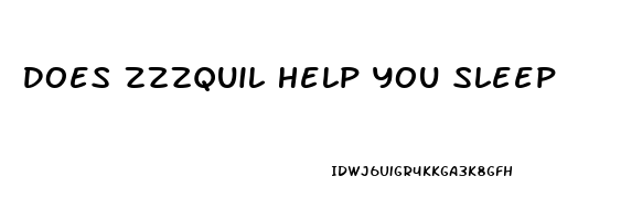 Does Zzzquil Help You Sleep