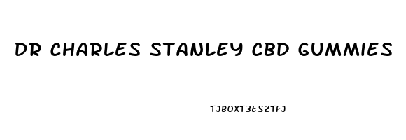 Dr Charles Stanley Cbd Gummies