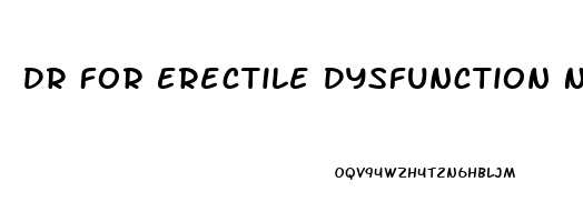 Dr For Erectile Dysfunction Near Me