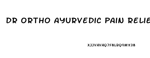 Dr Ortho Ayurvedic Pain Relieving Ointment
