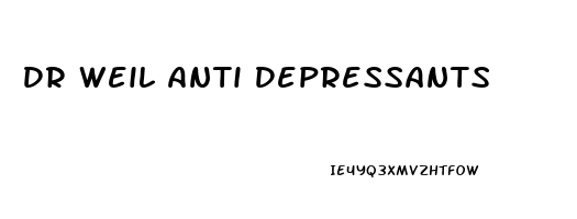 Dr Weil Anti Depressants
