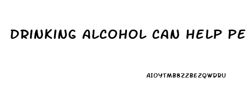 Drinking Alcohol Can Help People Get Better Sleep 