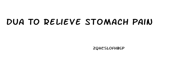 Dua To Relieve Stomach Pain