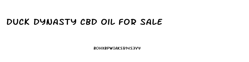 Duck Dynasty Cbd Oil For Sale