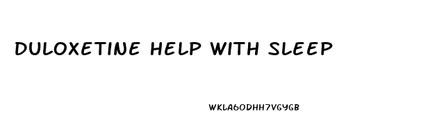 Duloxetine Help With Sleep