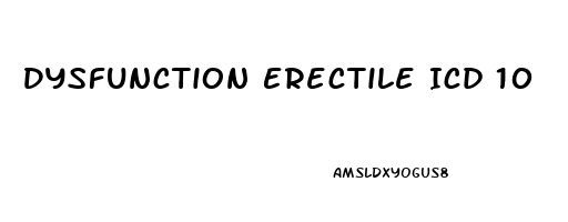 Dysfunction Erectile Icd 10