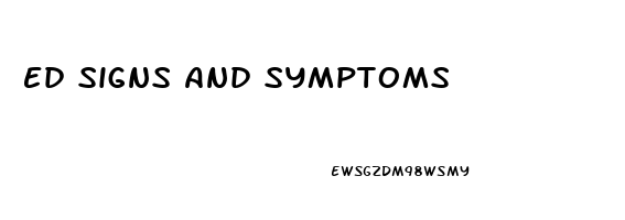 Ed Signs And Symptoms